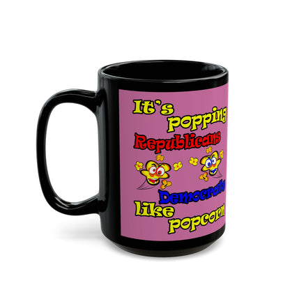 popping like popcorn - Black Mug (light pink)