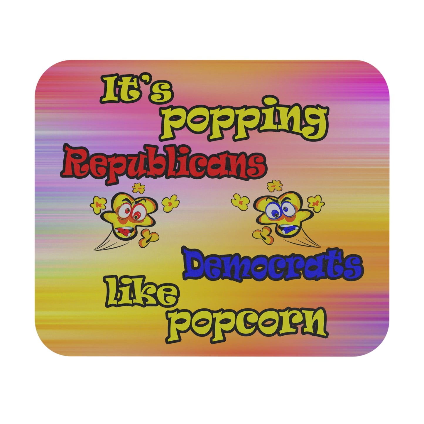 popping like popcorn - Mouse Pad (Rectangle) (color blur)