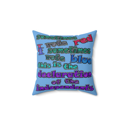 declaration of the independents - Spun Polyester Square Pillow - (light blue)