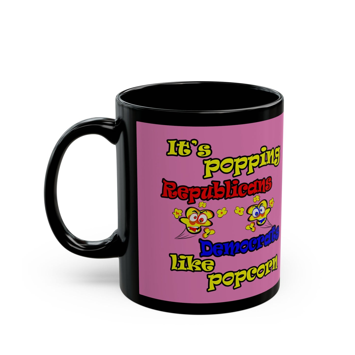 popping like popcorn - Black Mug (light pink)