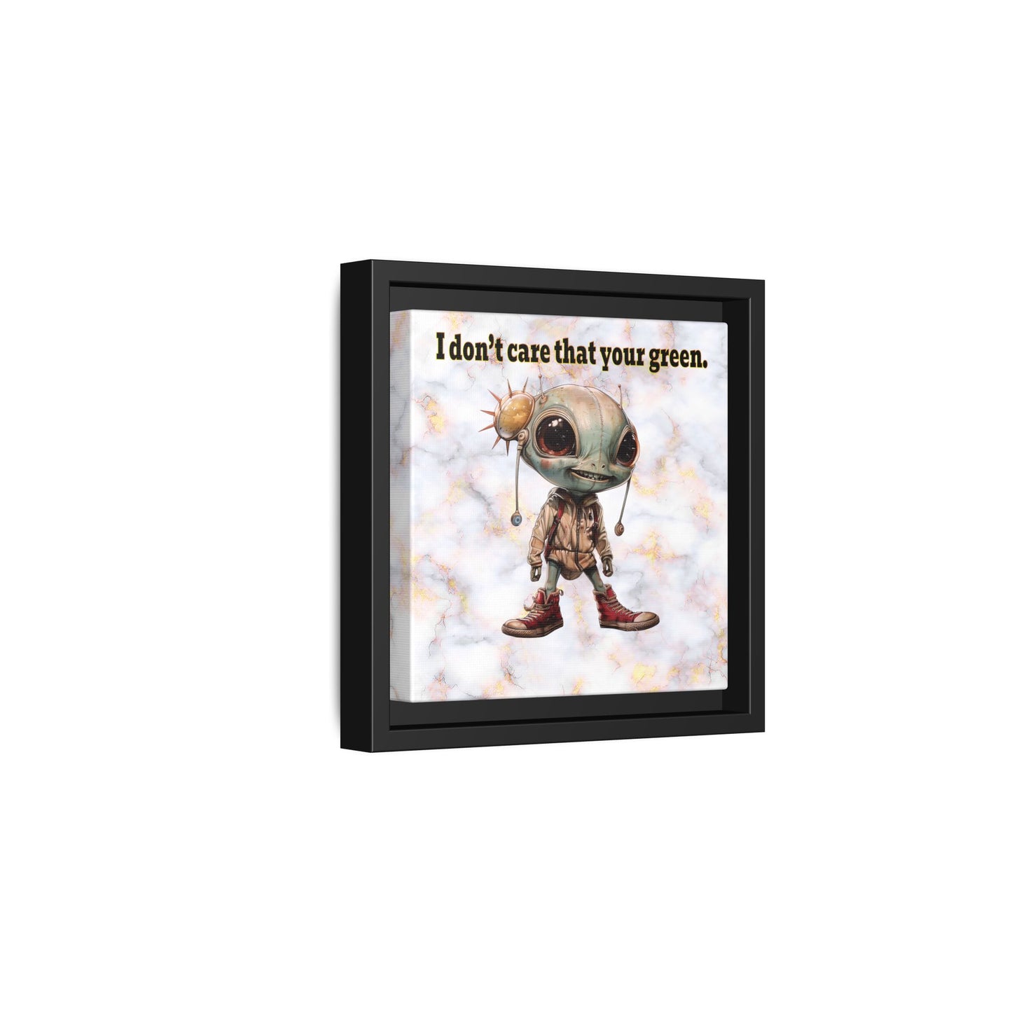 I don't care that your green - framed canvas art (white marble)