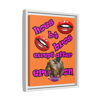 hoes b4 bros - framed canvas art (crusta)