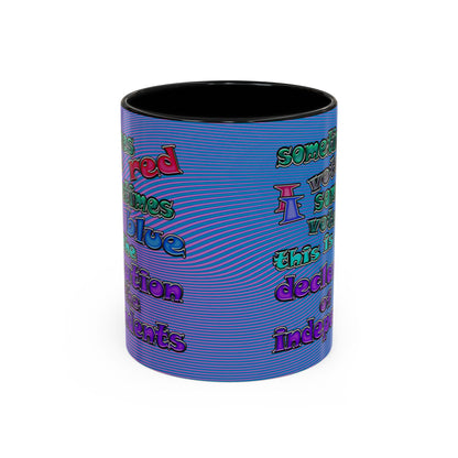 declaration of the independents - Accent Mug (light blue-purple wave)