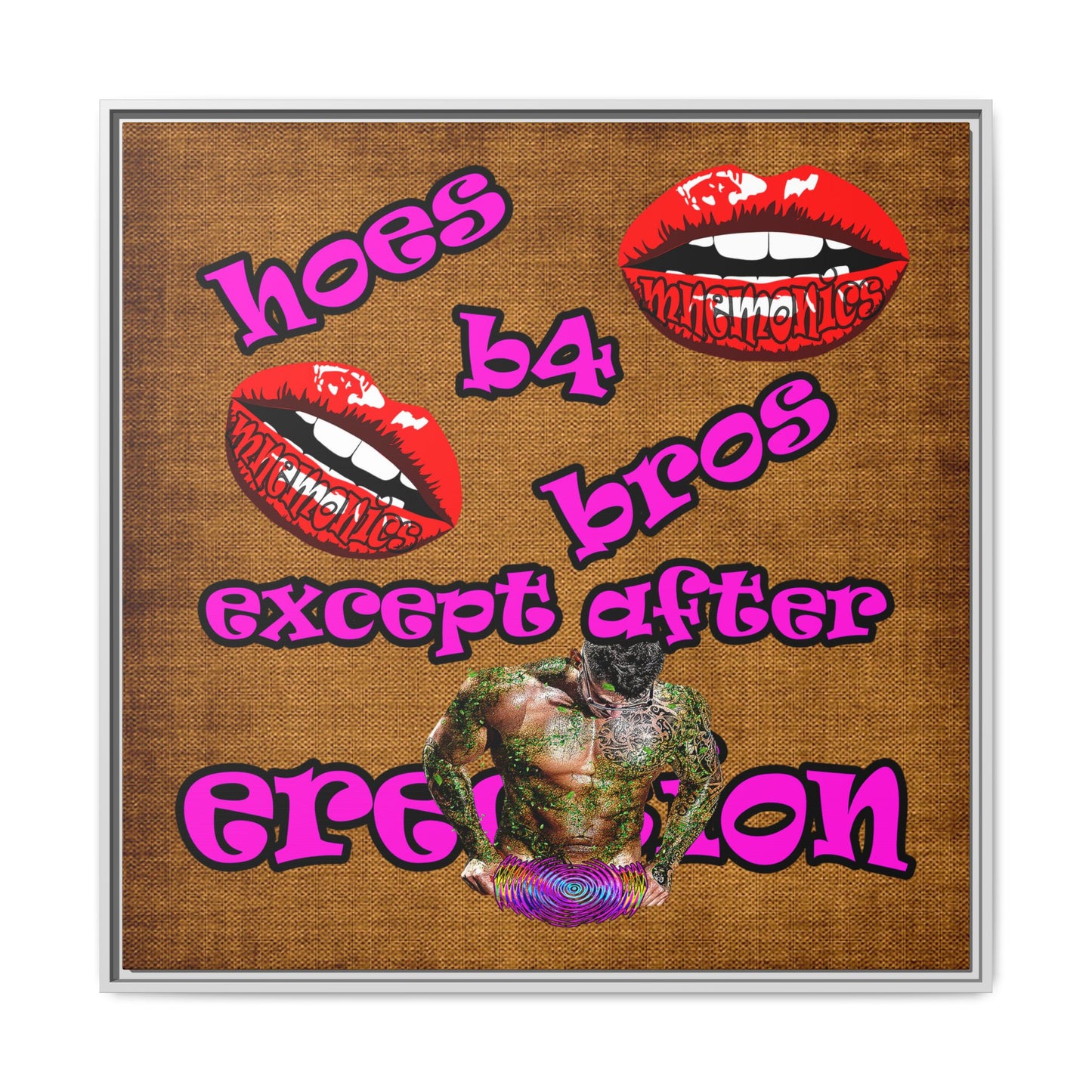 hoes b4 bros - framed canvas art (brown papyrus)