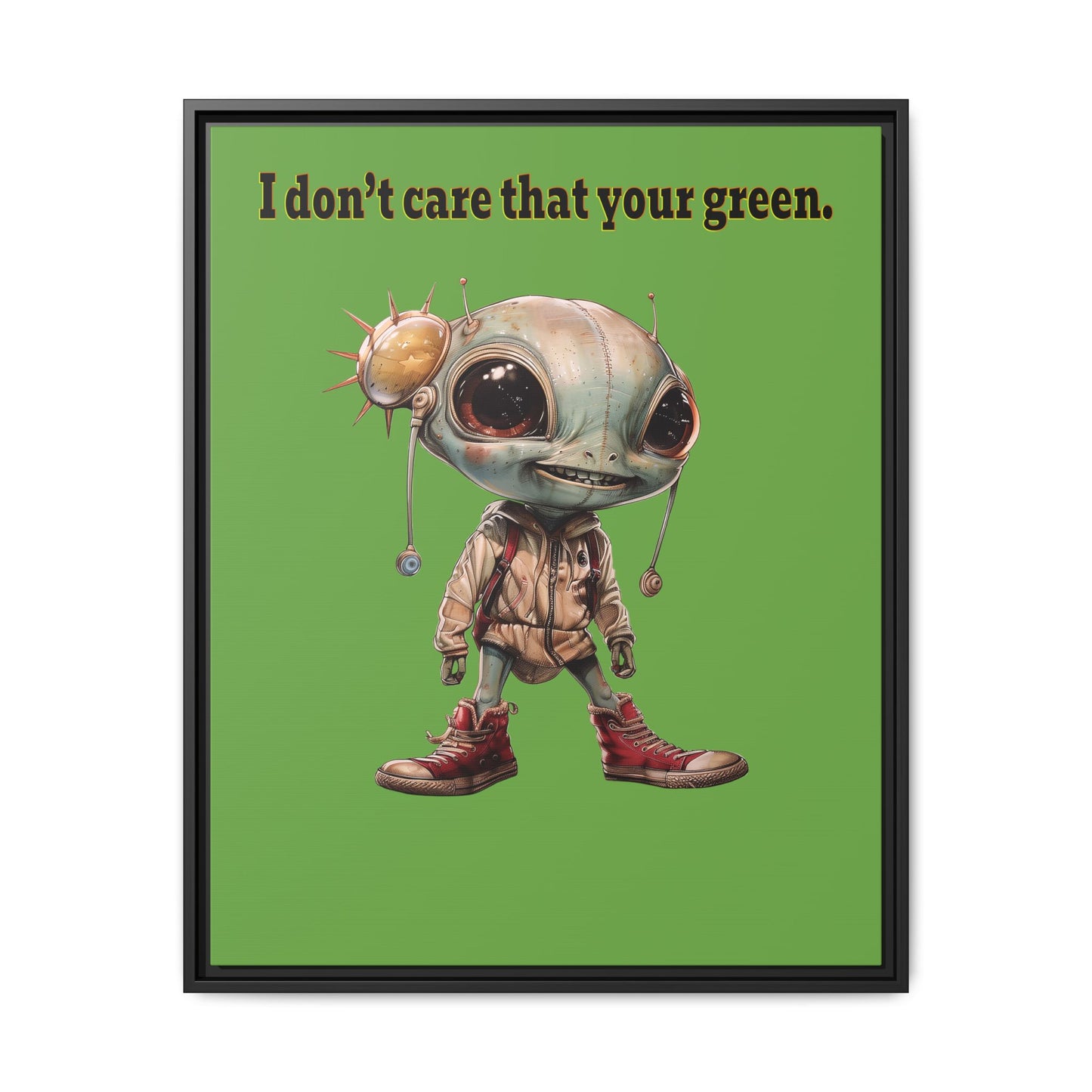I don't care that your green - framed canvas art (green)