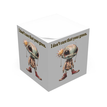 I don't care that your green - note cube (light grey)