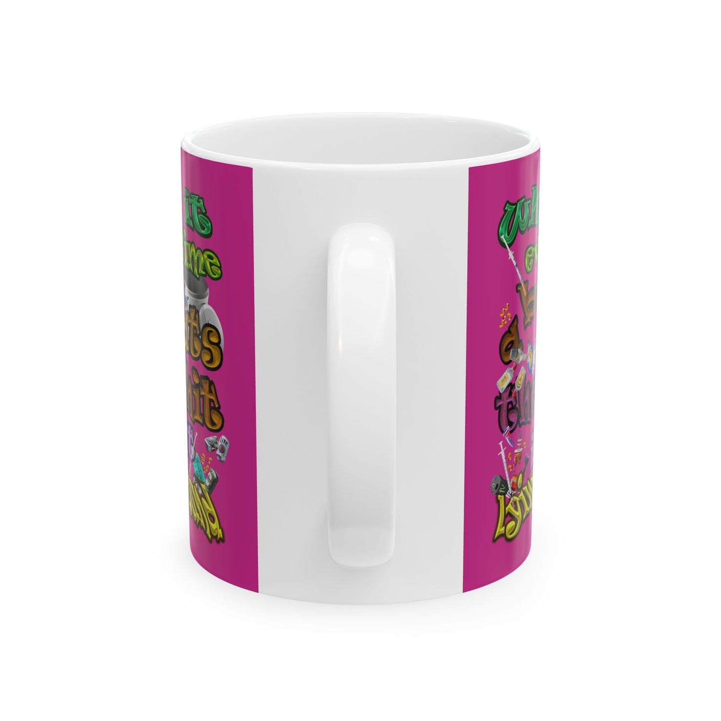 the bum's shit - White Mug (pink)