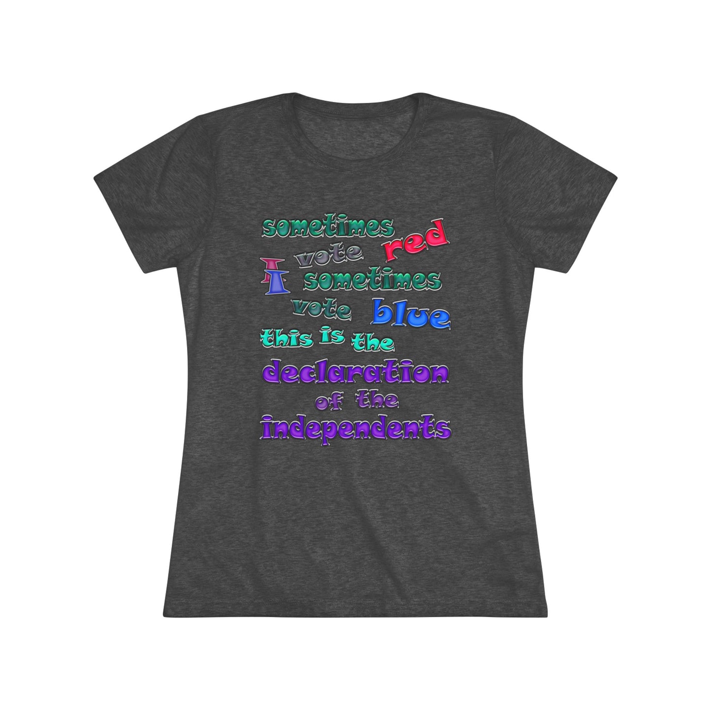 declaration of the independents - Women's Triblend Tee
