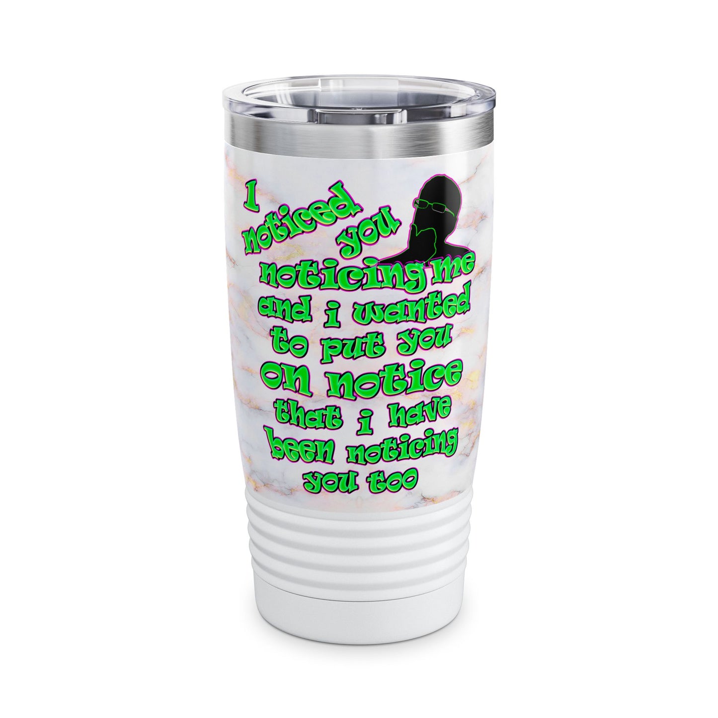noticed you noticing - Ringneck Tumbler, 20oz (white marble)