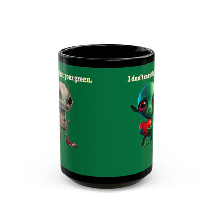 I don't care that your grey - Black Mug (dark green)