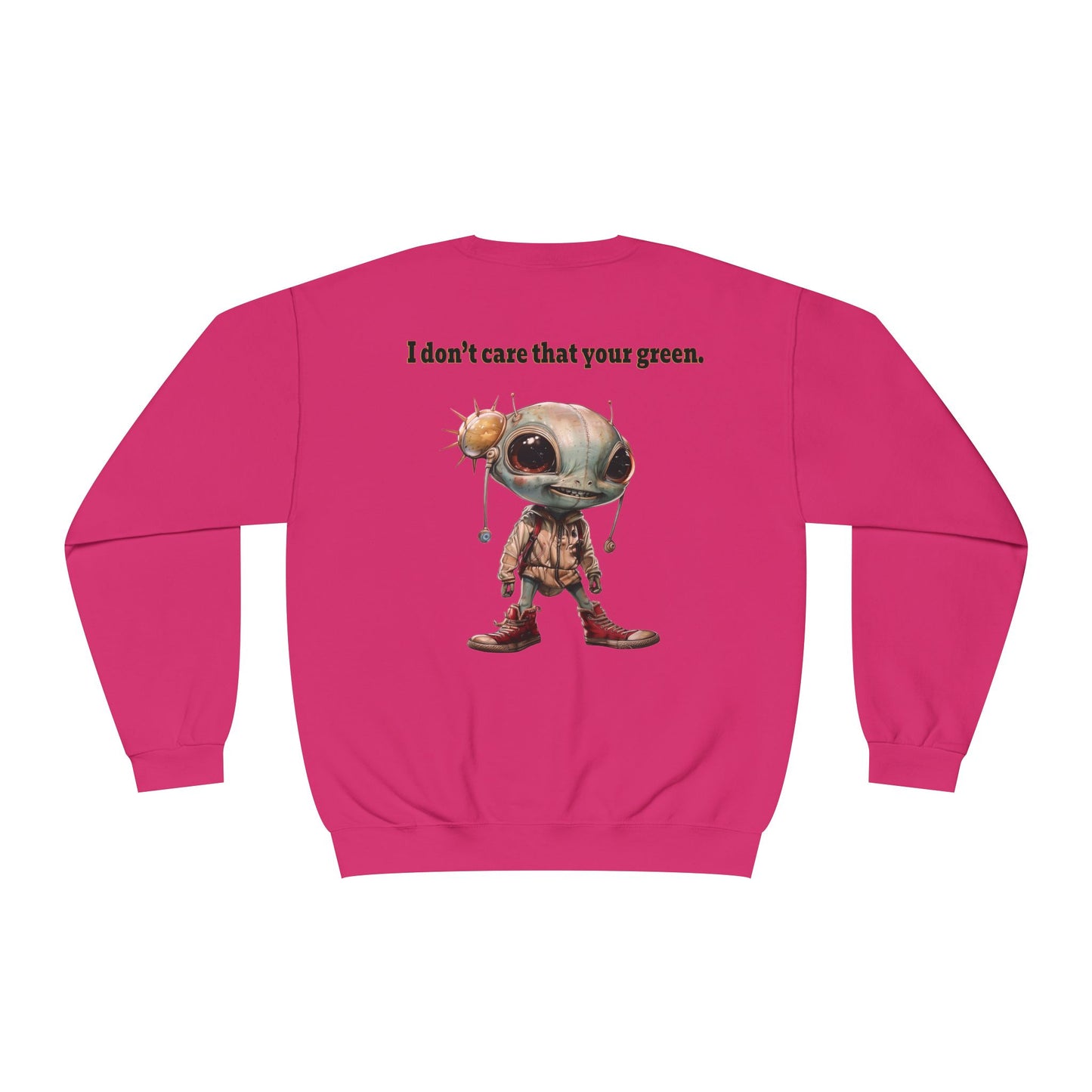 I don't care that your grey - Unisex NuBlend® Crewneck Sweatshirt