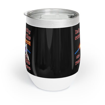 defy conquer reach - Chill Wine Tumbler (black)