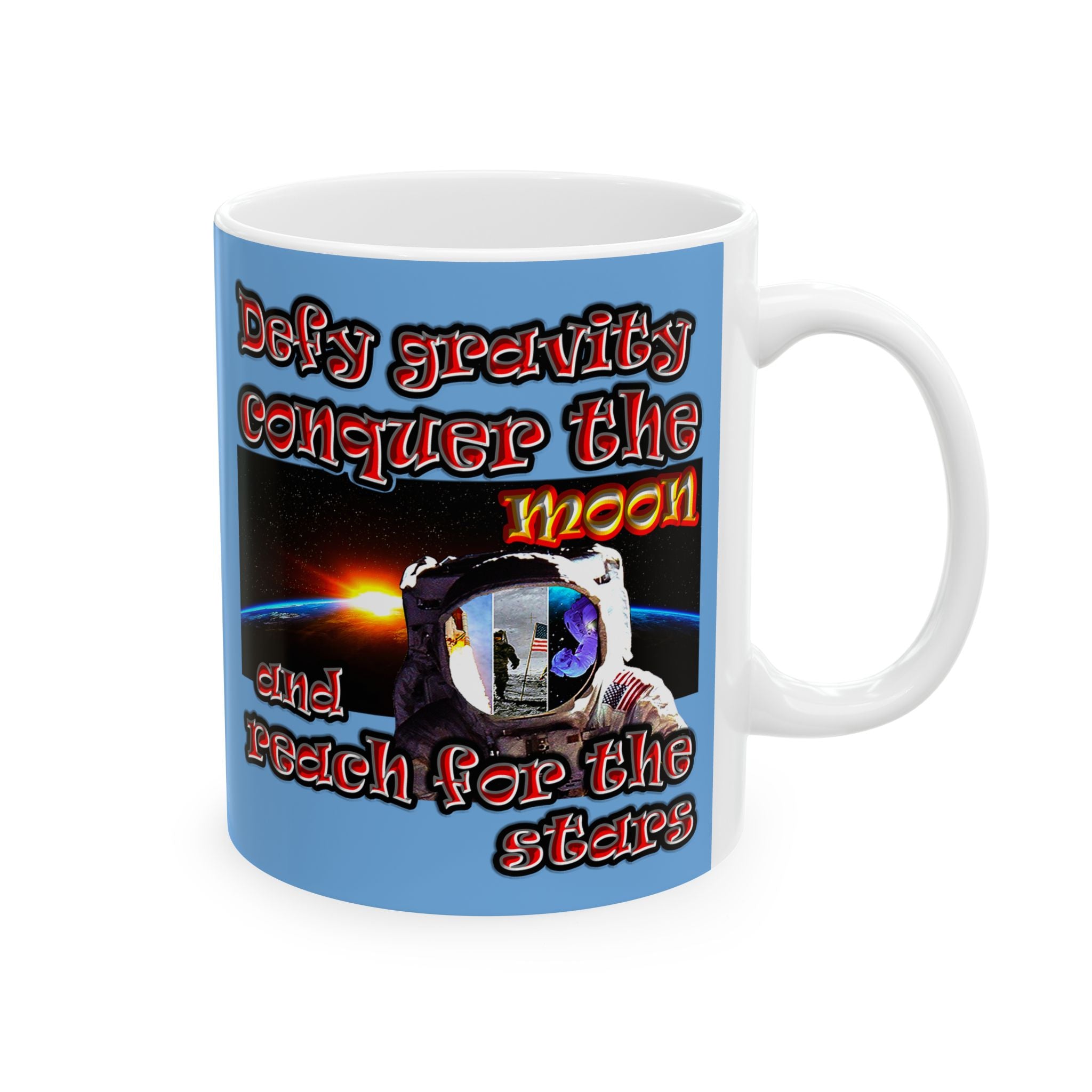 defy conquer reach - White Mug (light blue)