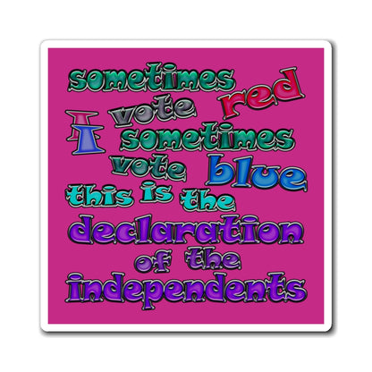 declaration of the independents - Magnets - (pink)