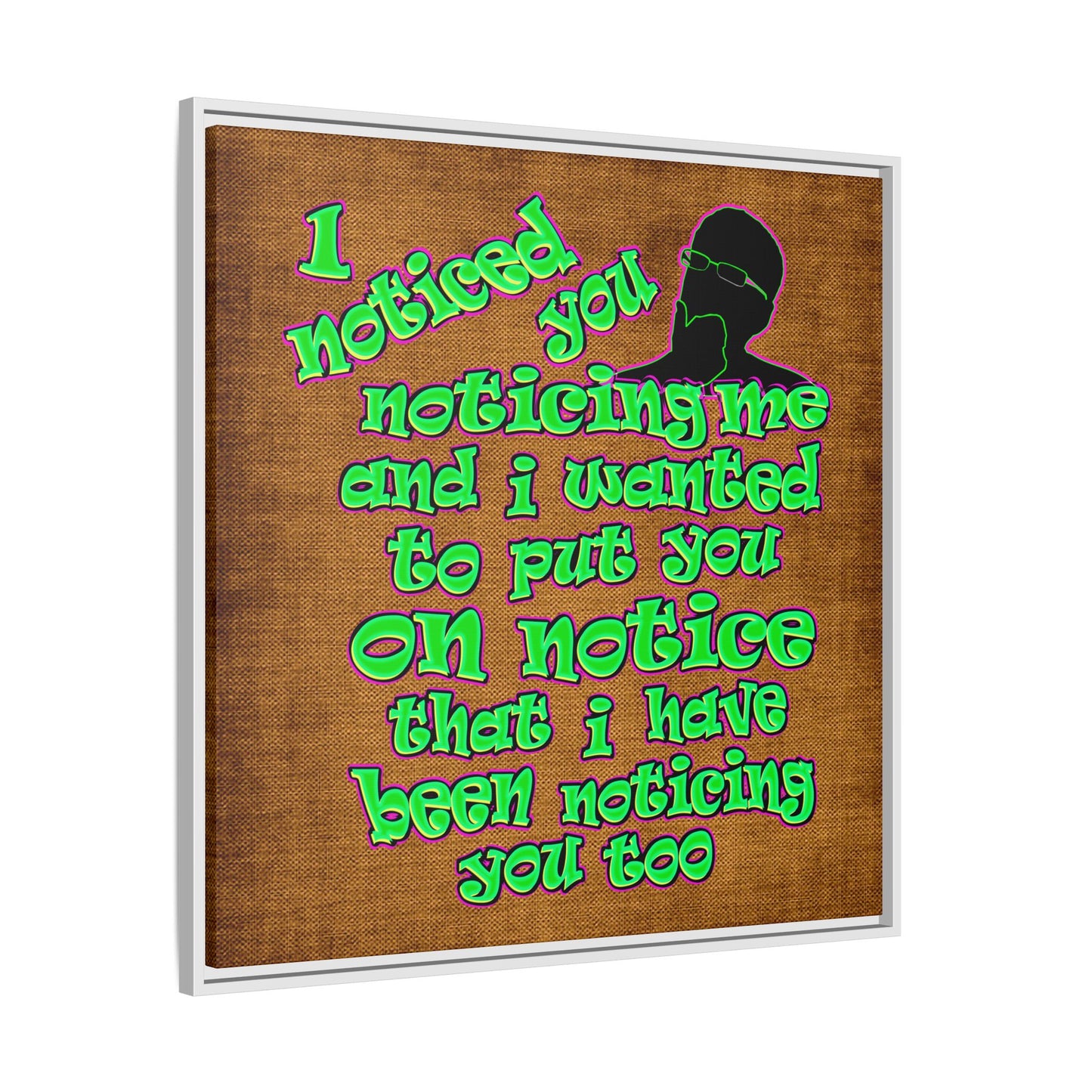 noticed you noticing - framed canvas art (brown papyrus)