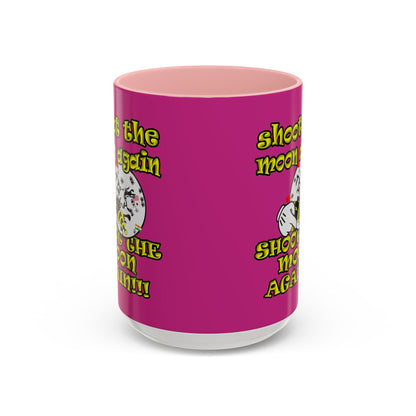 shoot the moon again - Accent Mug (pink)