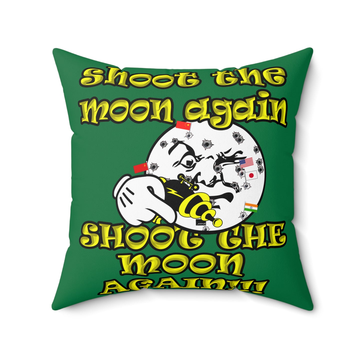 shoot the moon again - Spun Polyester Square Pillow - (dark green)
