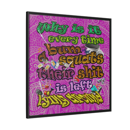 the bum's shit - framed canvas art (pink swirl)