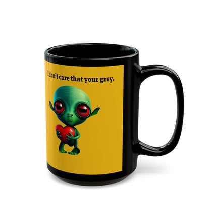 I don't care that your grey - Black Mug (yellow)