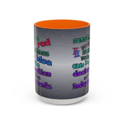 declaration of the independents - Accent Mug (brushed nickel)