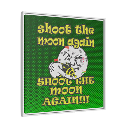 shoot the moon again - framed canvas art (logo green)