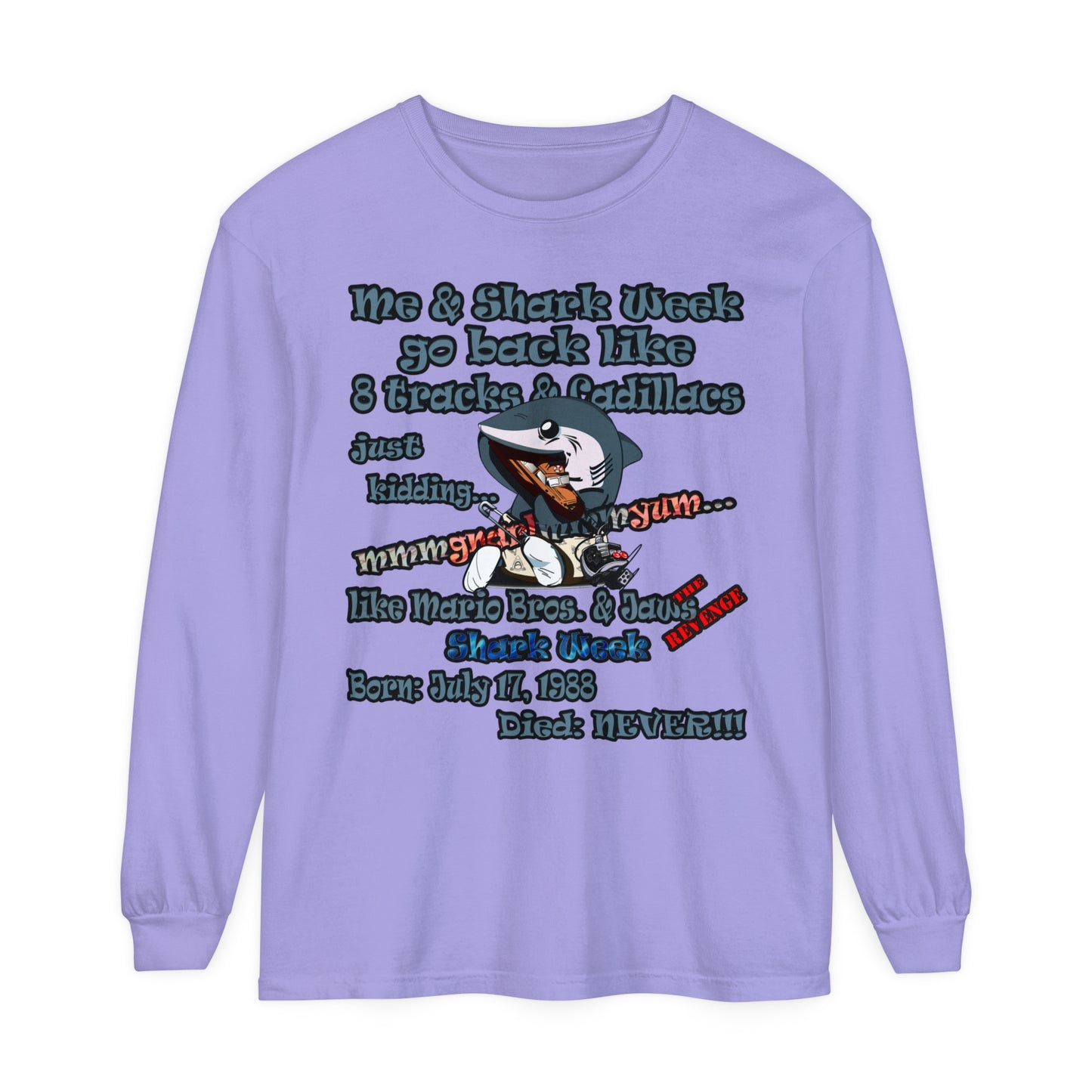 shark week - Unisex Garment-dyed Long Sleeve T-Shirt