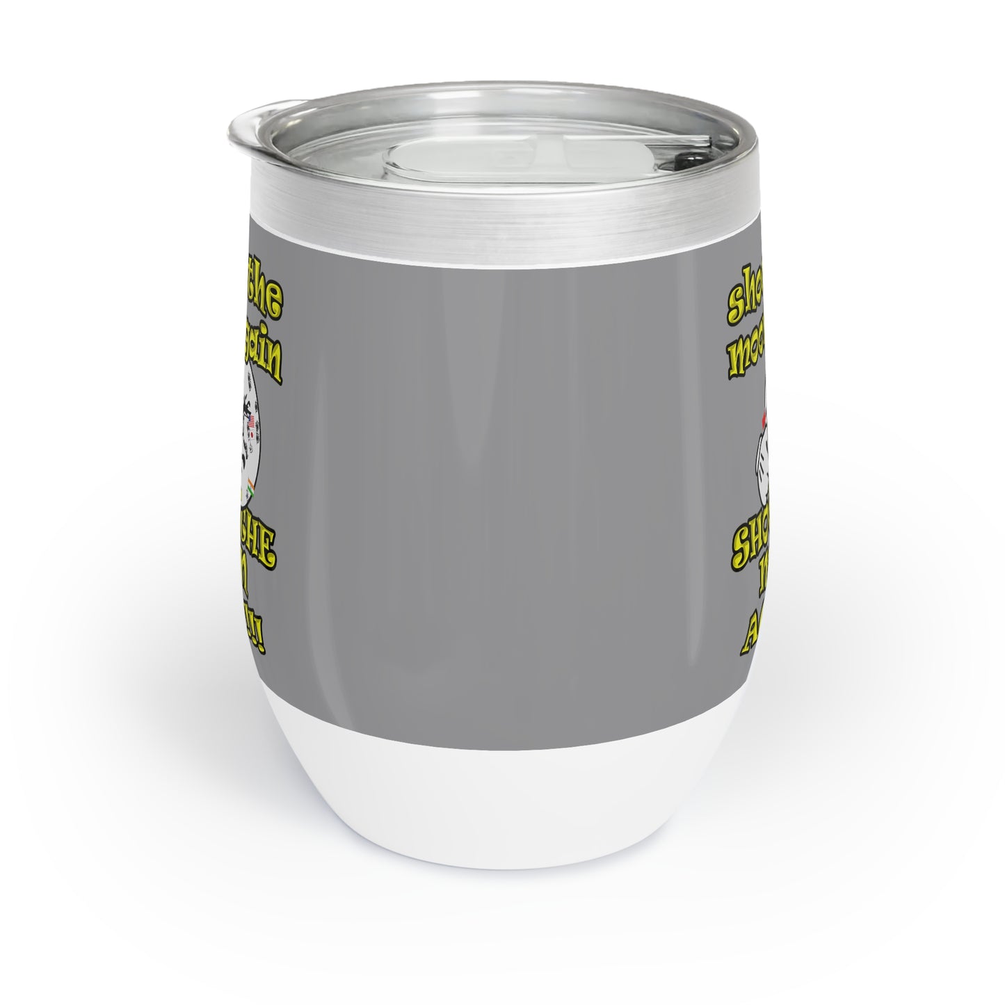shoot the moon again - Chill Wine Tumbler (grey)