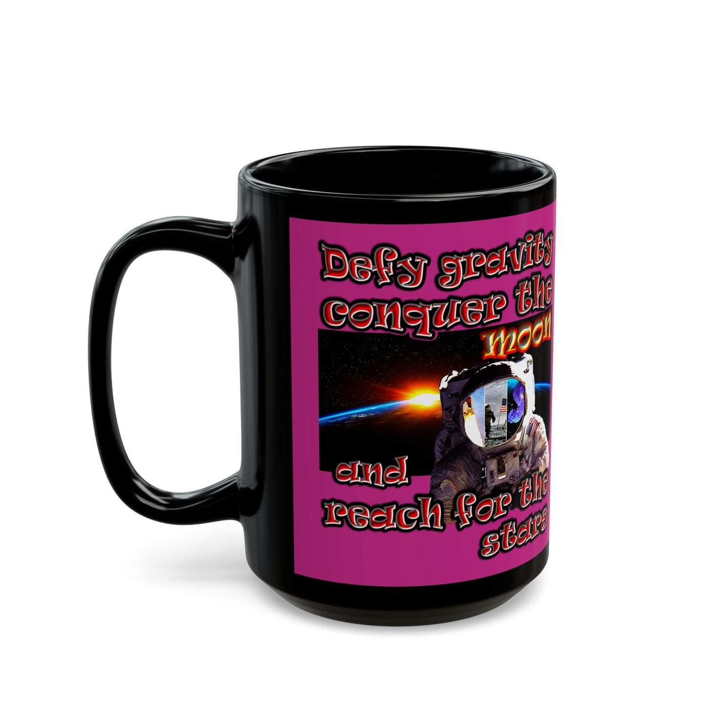 defy conquer reach - Black Mug (pink)