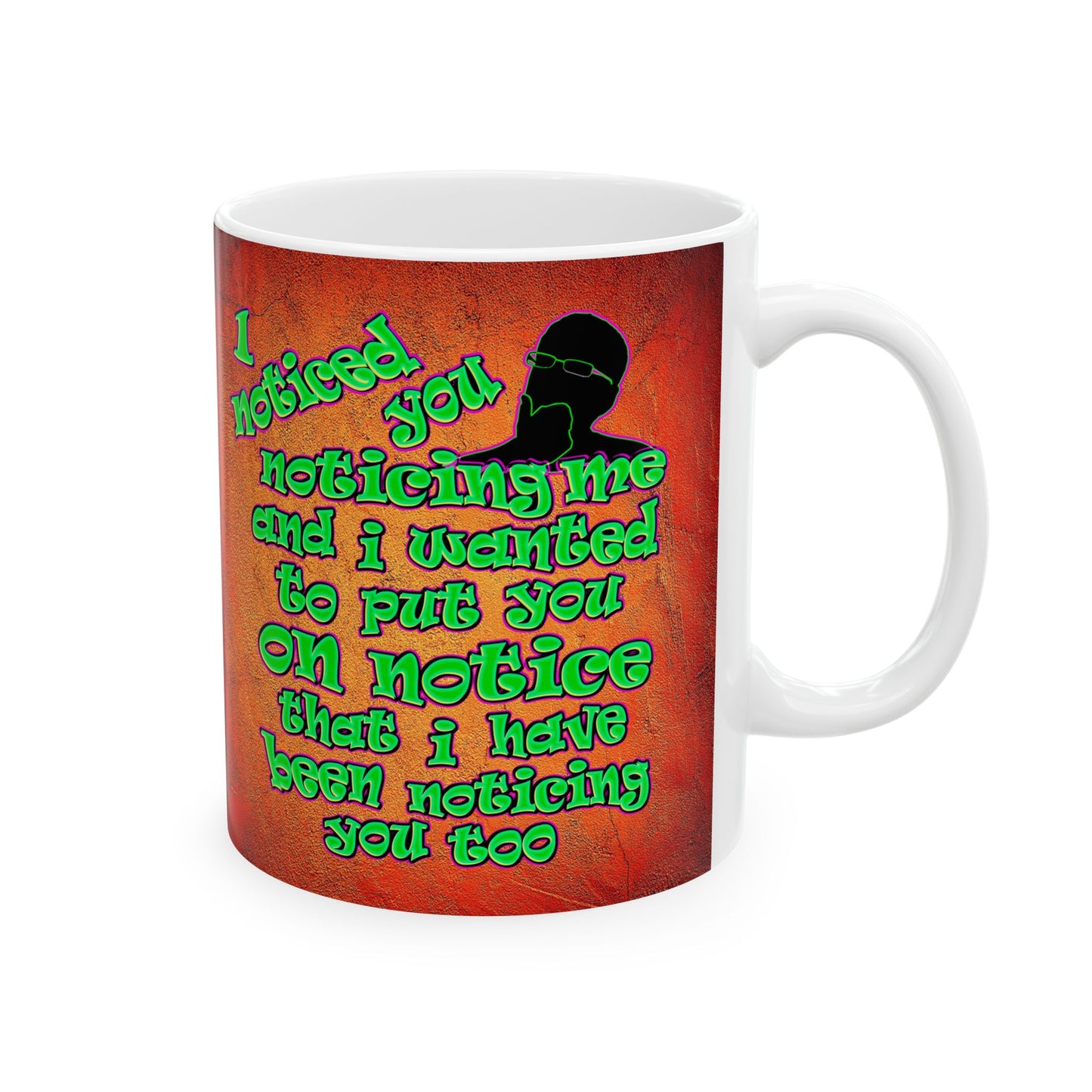 noticed you noticing - White Mug (burnt orange)