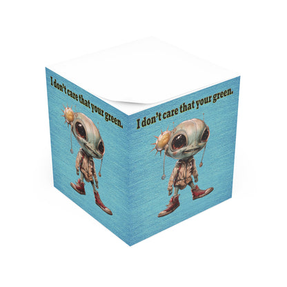 I don't care that your green - note cube (faded blue)
