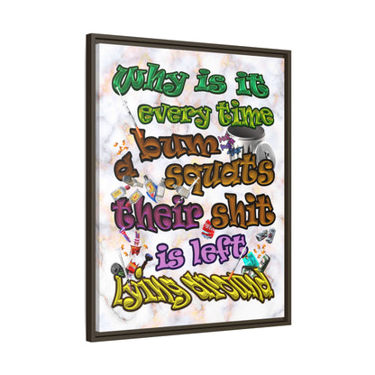 the bum's shit - framed canvas art (white marble)