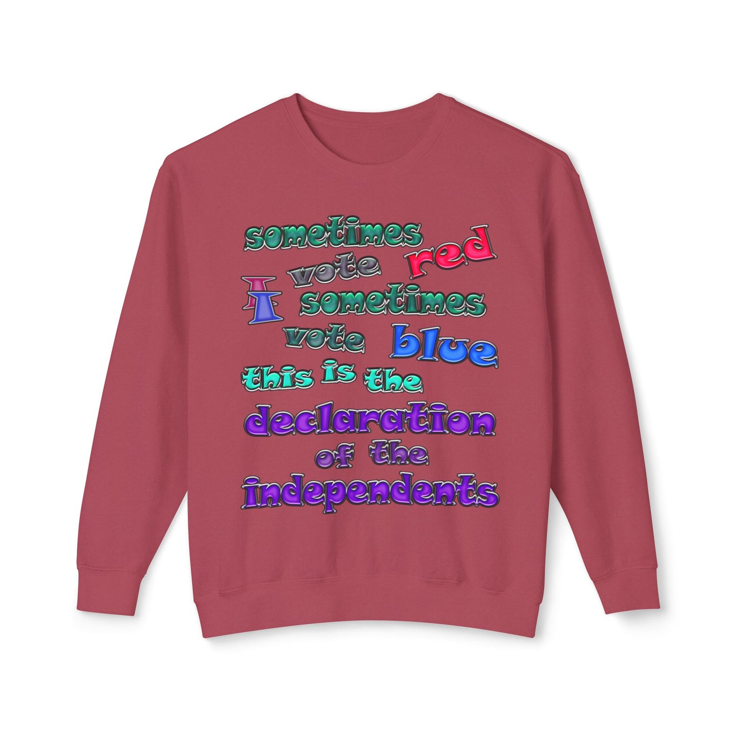 declaration of the independents - Unisex Lightweight Crewneck Sweatshirt