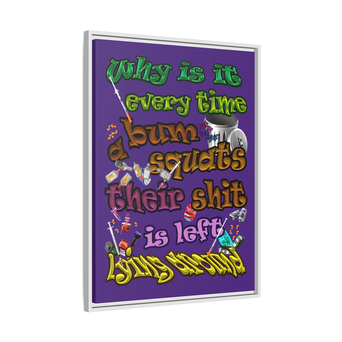 the bum's shit - framed canvas art (purple)