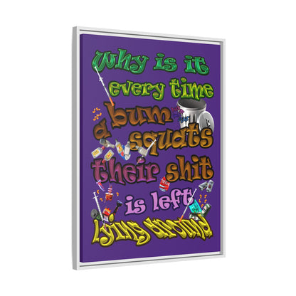 the bum's shit - framed canvas art (purple)