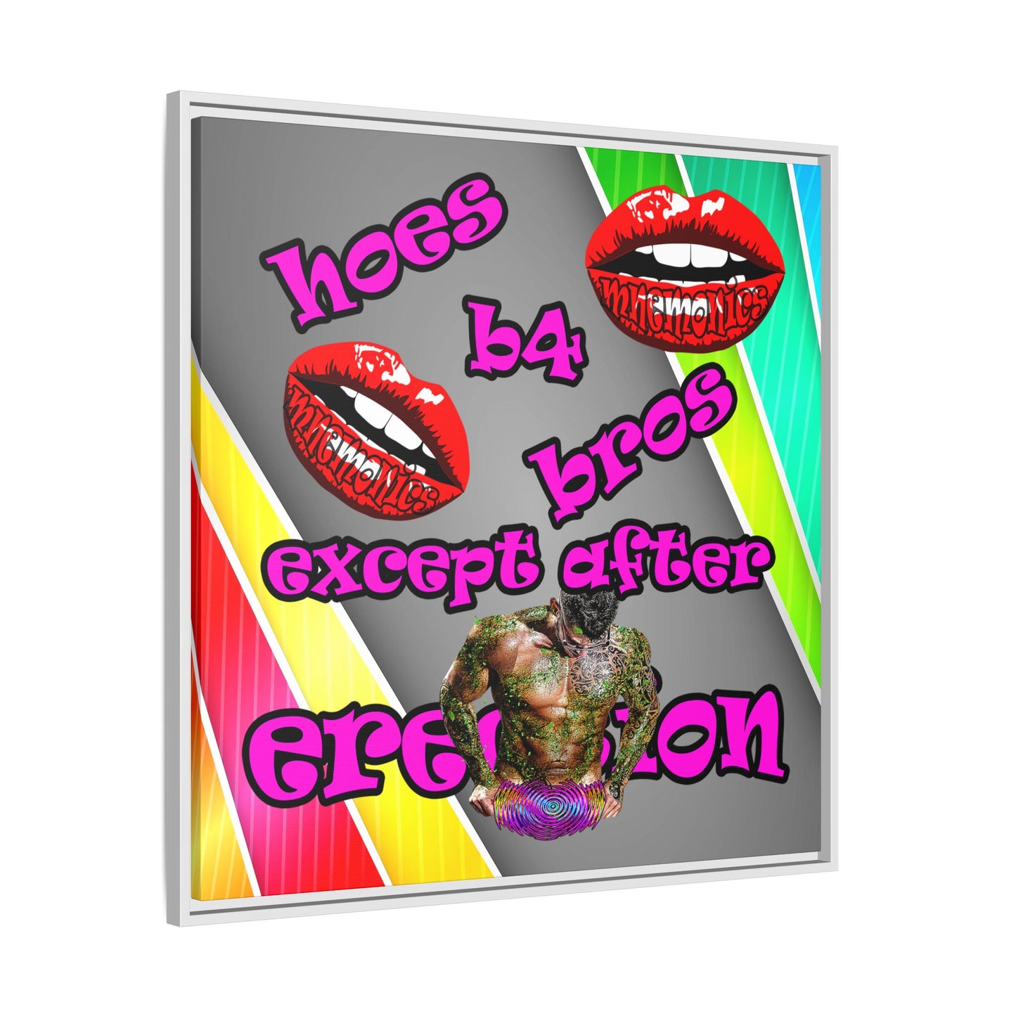 hoes b4 bros - framed canvas art (rainbow split)