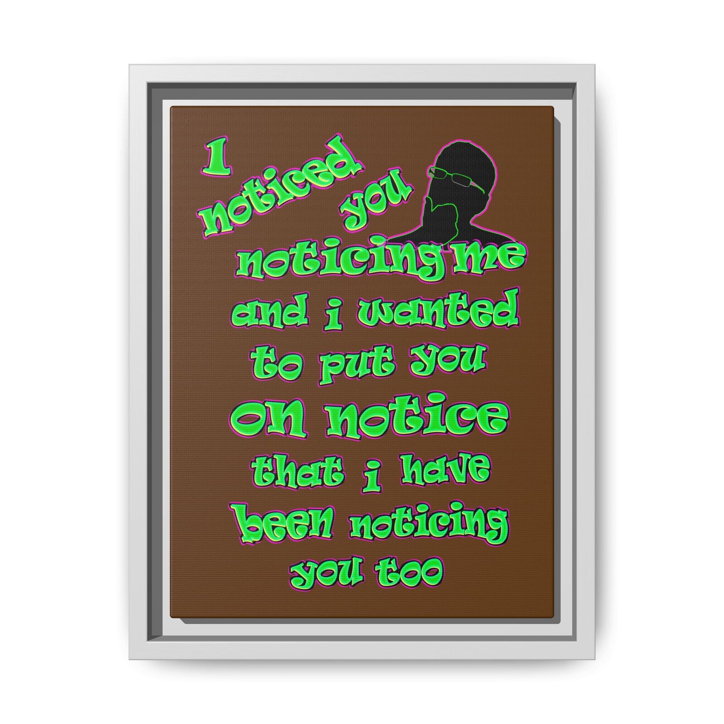 noticed you noticing - framed canvas art (brown)