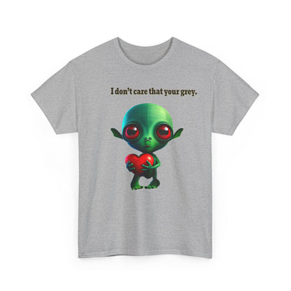 I don't care that your grey - Unisex Heavy Cotton Tee