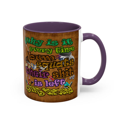 the bum's shit - Accent Mug (brown papyrus)