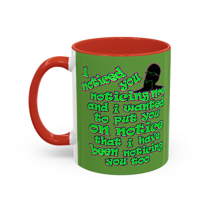 noticed you noticing - Accent Mug (green)