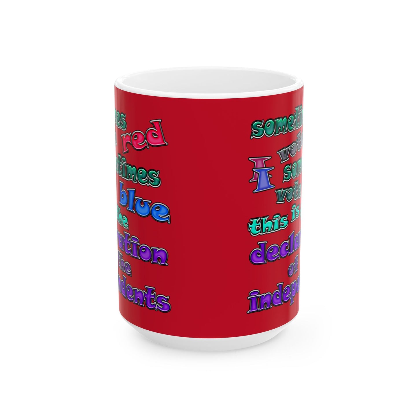 declaration of the independents - White Mug (dark red)