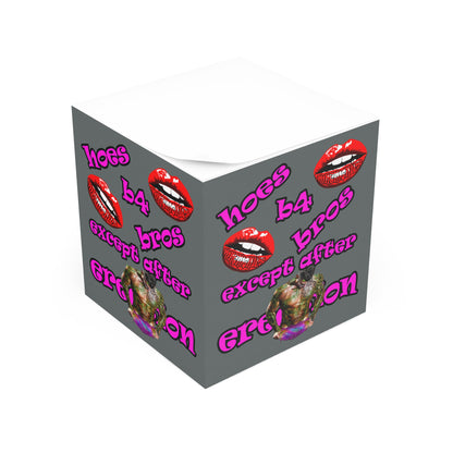 hoes b4 bros - note cube (dark grey)