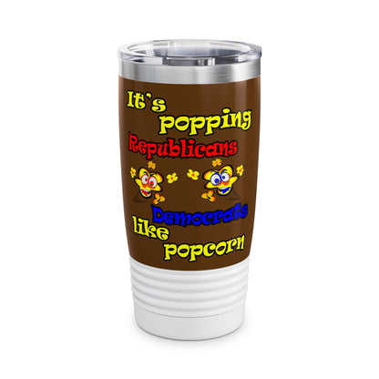 popping like popcorn - Ringneck Tumbler, 20oz (brown)