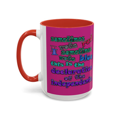 declaration of the independents - Accent Mug (pink)