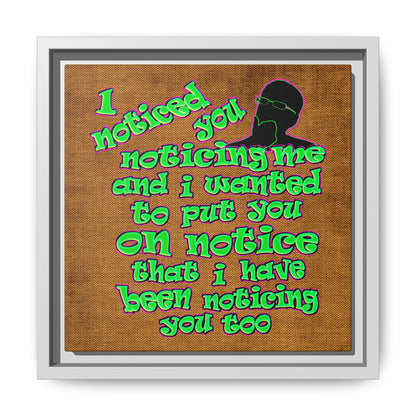 noticed you noticing - framed canvas art (brown papyrus)