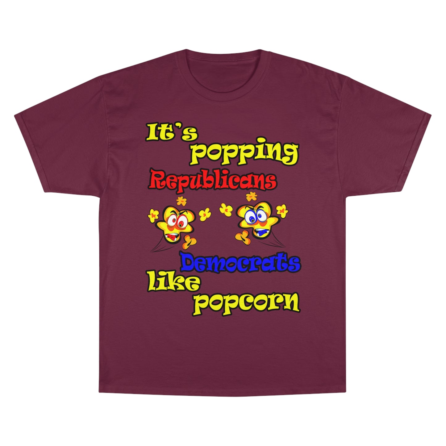 popping like popcorn - Champion T-Shirt