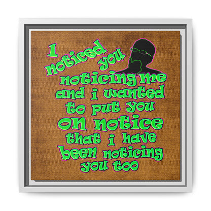 noticed you noticing - framed canvas art (brown papyrus)