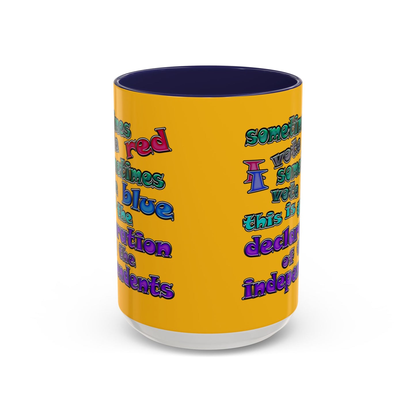 declaration of the independents - Accent Mug (yellow)