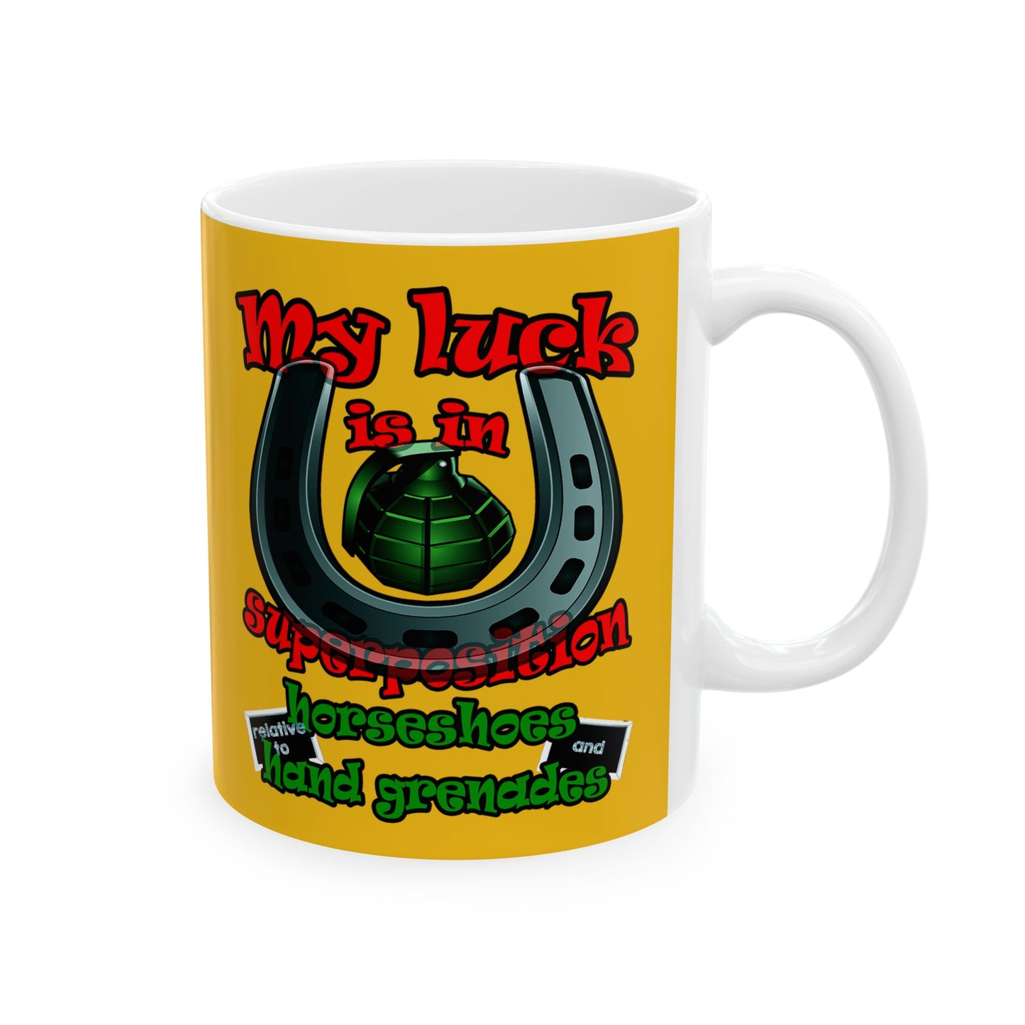 my luck - White Mug (yellow)