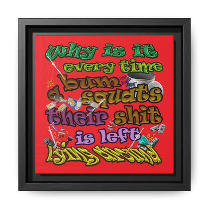 the bum's shit - framed canvas art (red)