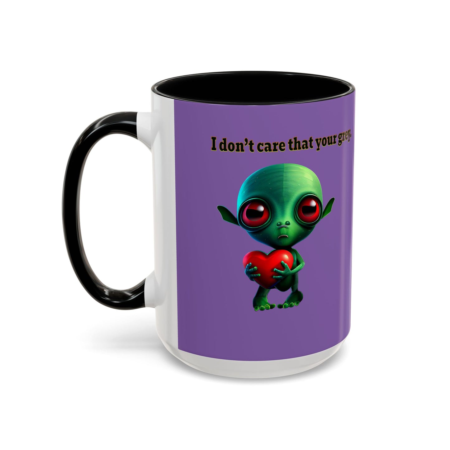 I don't care that your grey - Accent Mug (light purple)